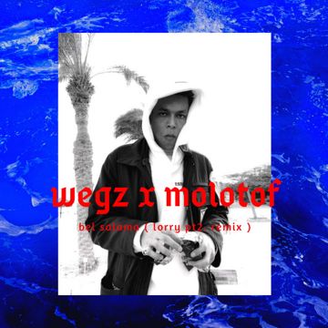 Bel Salama (feat. Wegz) [Lorry Pt. 2 Remix]-cover