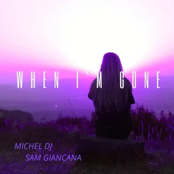 When I'm Gone-cover