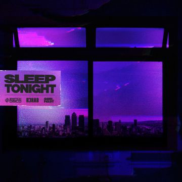 SLEEP TONIGHT (THIS IS THE LIFE) - with R3HAB and Sam Feldt-cover