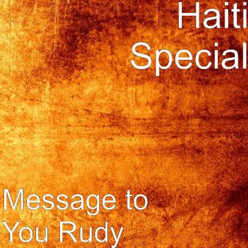 A Message to You Rudy