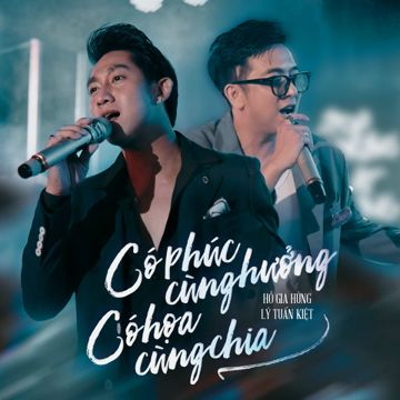 Có Phúc Cùng Hưởng Có Họa Cùng Chia