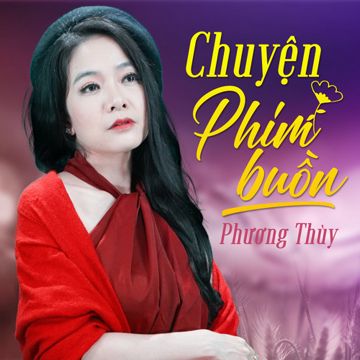 Chuyện Phim Buồn -cover