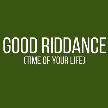 Good Riddance (Time Of Your Life)-cover