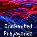 Enchanted Propaganda-cover