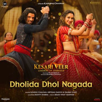 Dholida Dhol Nagada (From "Kesari Veer")-cover