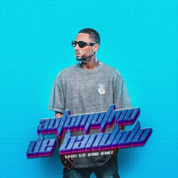 Automotivo de Bandido (feat. MC Buraga, MC Bruno IP & DJ Ery) (feat. MC Buraga, MC Bruno IP & DJ Ery)-cover