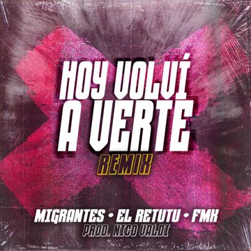 Hoy Volvi a Verte - Remix-cover