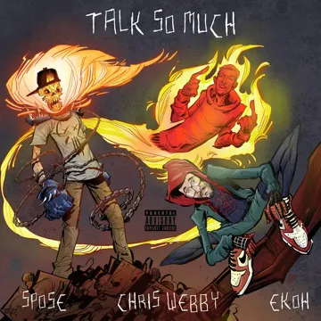 Talk So Much (feat. Chris Webby & Ekoh)-cover