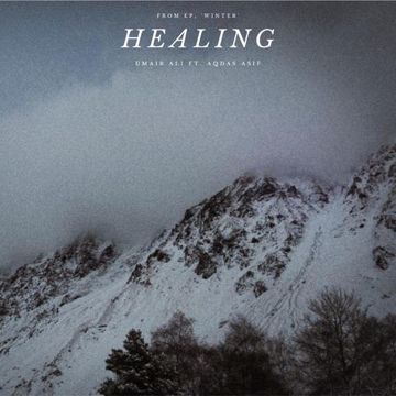 Healing (feat. Aqdas Asif)-cover