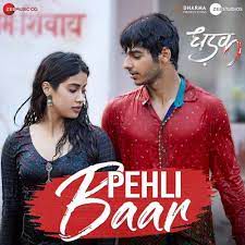 Pehli baar.. Dhadak
