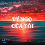Tý Ngọ Của Tôi-cover