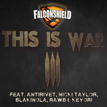 This Is War 3 - Shadow Isles vs. The Void (Part one) [feat. AntiRivet, Blakinola, Nicki Taylor, Keyori & Rawb]-cover