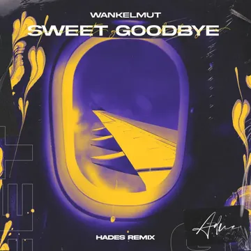 Sweet Goodbye (HADES Remix)-cover