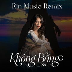 Không Bằng (Rin Music Remix)-cover