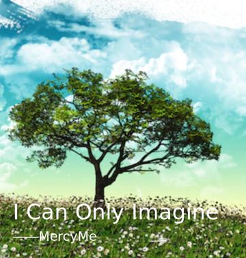 I Can Only Imagine-cover