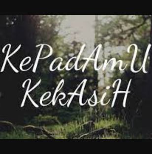 Kepadamu Kekasih-cover