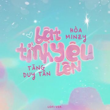 Bật Tình Yêu Lên (Lofi Version)-cover
