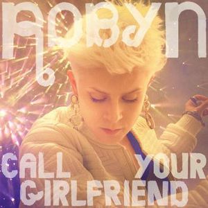 robyn-call-your-girlfriend-cover-image