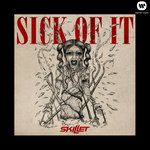Sick of It-cover