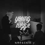 Young Ni**a-cover