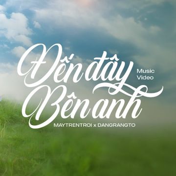 Đến Đây Bên Anh-cover