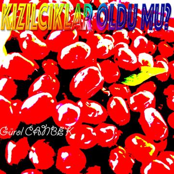 Kızılcıklar oldumu-cover