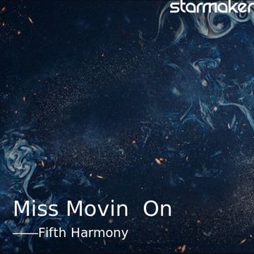 Miss Movin' On-cover