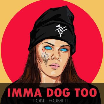 Imma Dog Too-cover