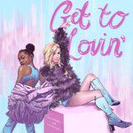 Get To Lovin'-cover