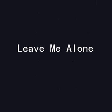 Leave Me Alone-cover