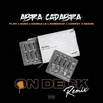 On Deck (Remix) [feat. Rv, Kush, Double Lz, Bandokay, Lowkey OFB & Dezzie]-cover