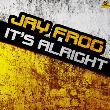 It's Alright (Jay Frog Vs. Dee & Crane Radio Edit)-cover