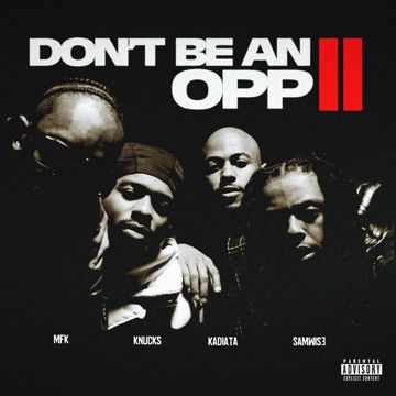 Don't Be An Opp II-cover