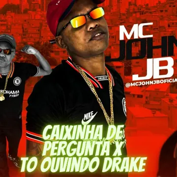 CAIXINHA DE PERGUNTA X TÔ OUVINDO DRAKE-cover