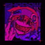 SHADOW(slowed + reverb Explicit)-cover