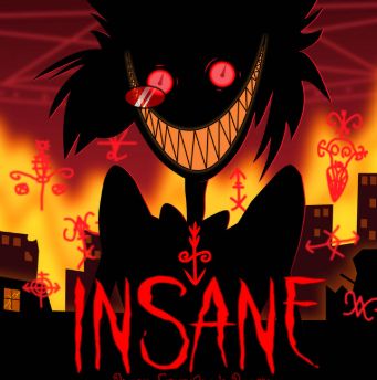 Insane