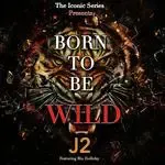Born to Be Wild (feat. Blu Holliday)-cover