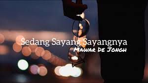 Sedang Sayang-Sayangnya