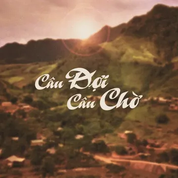 Câu Đợi Câu Chờ-cover