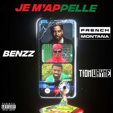 Je M'appelle (Remix) [feat. Tion Wayne & French Montana]-cover