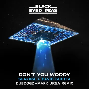 DON'T YOU WORRY (feat. Shakira & Mark Ursa) (Dubdogz & Mark Ursa Remix)