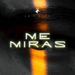 Me Miras-cover