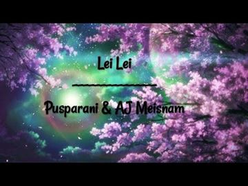 Lei Lei Manipuri Song By Bidyakaram-cover