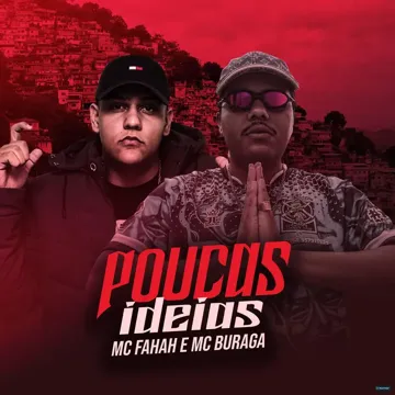 Poucas Ideas (feat. MC Fahah) (feat. MC Fahah)-cover