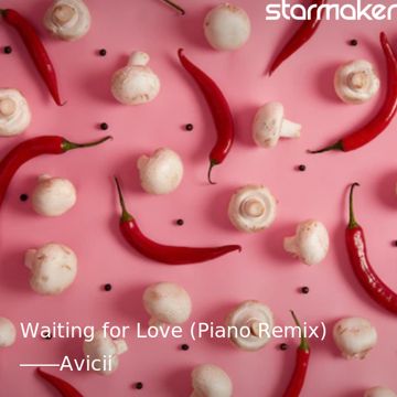 Waiting for Love (Piano Remix)-cover