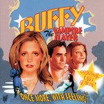 Something to sing about [Music for "Buffy the Vampire Slayer"]