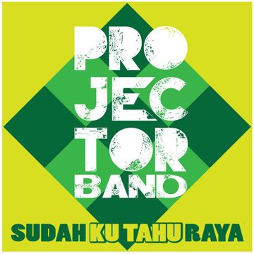 Sudah Ku Tahu 