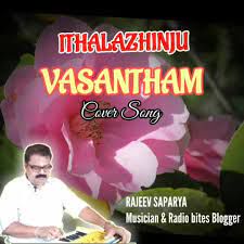 Ithalazhinju vasantham