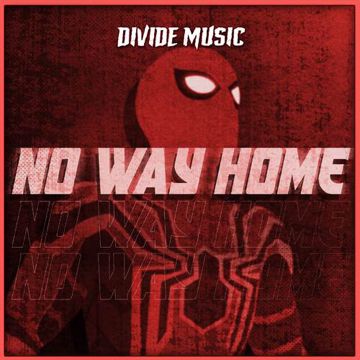 No Way Home (Inspired by "Spider-Man: No Way Home")-cover
