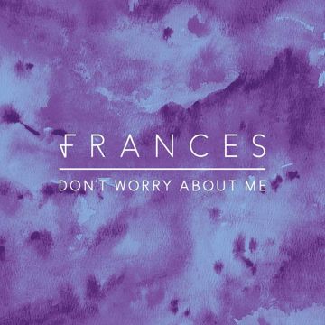 Don't Worry About Me-cover